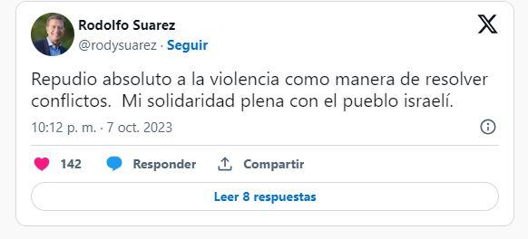 Tuit de Rodolfo Suárez, en repudio al ataque de Hamas a Israel