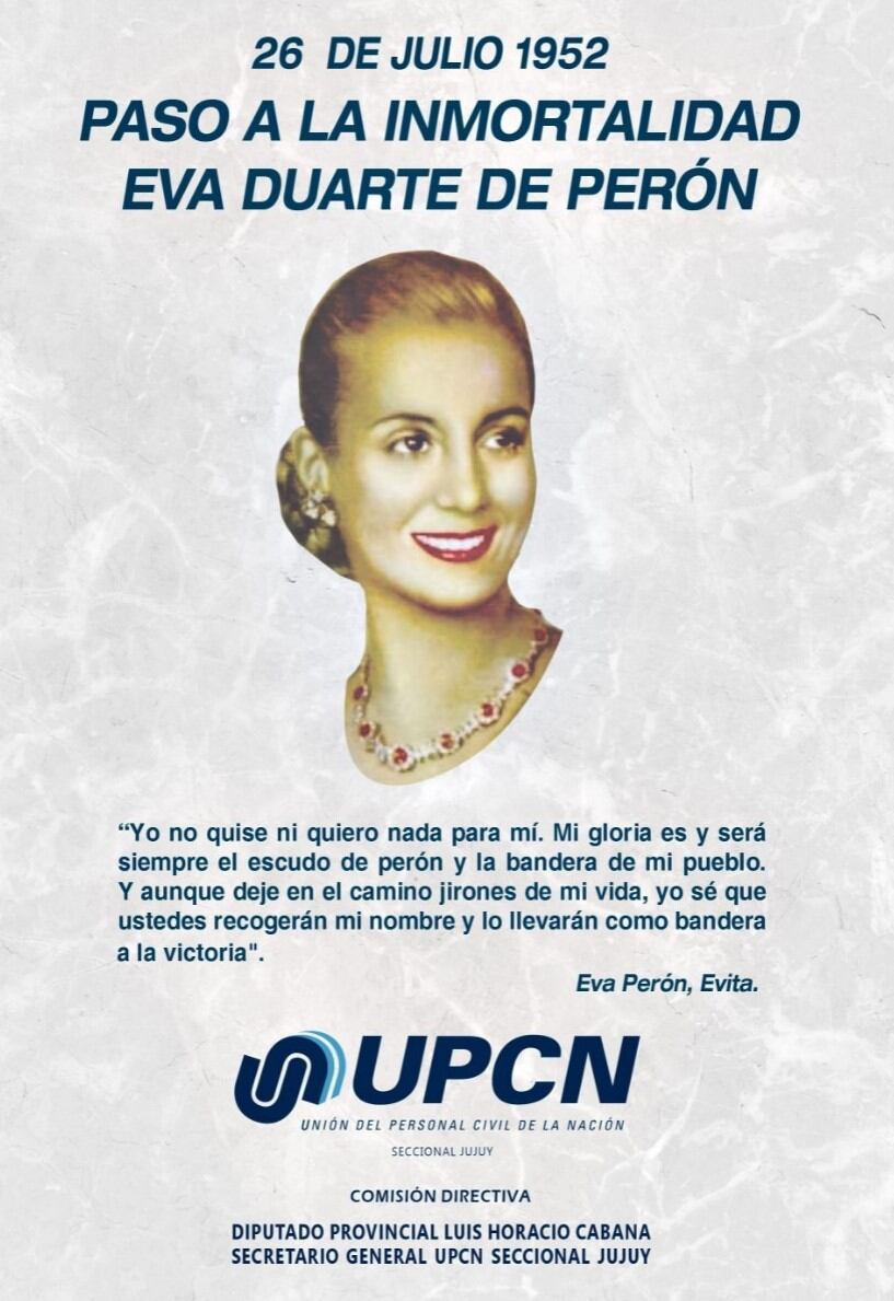 El diputado Luis Cabana hizo presente en las redes sociales su homenaje a Eva Perón con un mensaje que refleja una recordada cita de la líder justicialista.