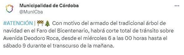 Los cortes de tránsito por el armado del árbol de Navidad en la ciudad de Córdoba.