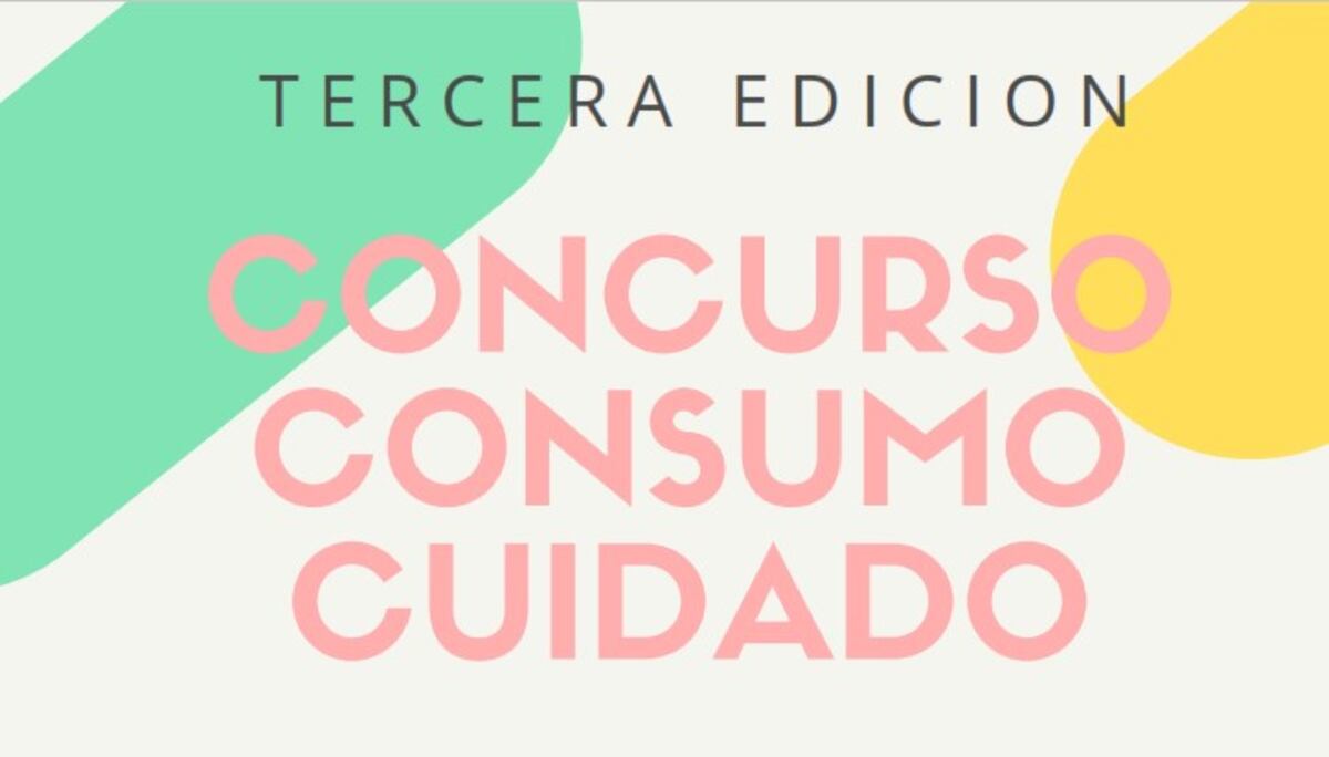 Lanzan la tercera edición del concurso ConSumo Cuidado