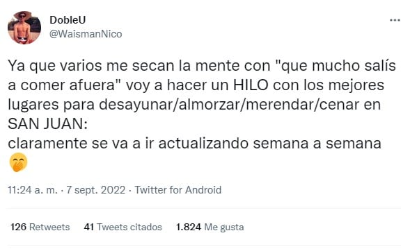 Nico decidió ponerse a recomendar restaurantes y cafés de San Juan a donde tuvo una buena respuesta y los usuarios enloquecieron.