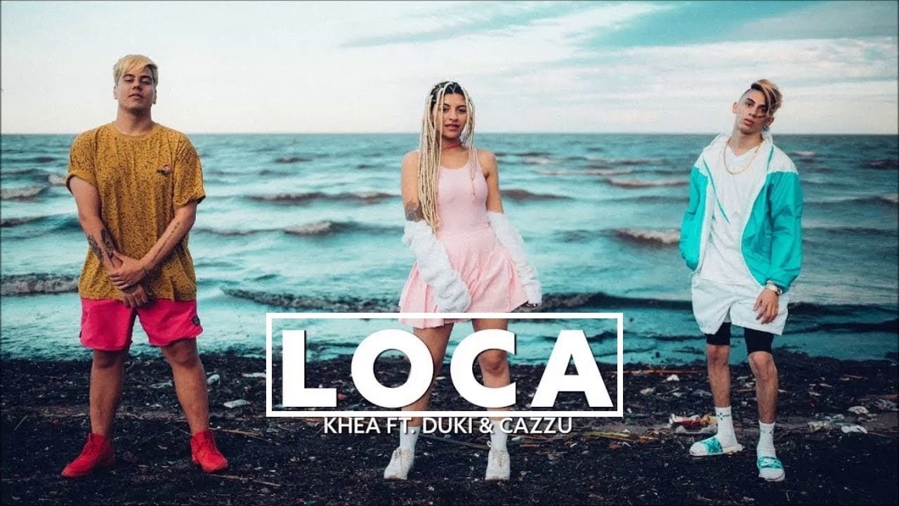 "Loca" de Khea ft. Duki y Cazzu.