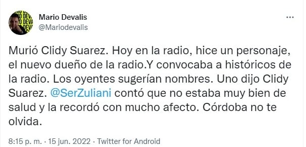 Mario Devalis, humorista y conductor de radio, recordó a la locutora.