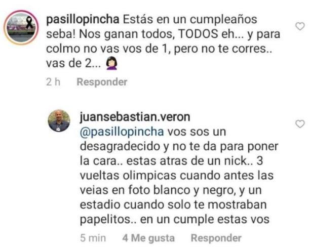 Bajo un usuario anónimo, el seguidor criticó a Verón por el mal desempeño del plantel.