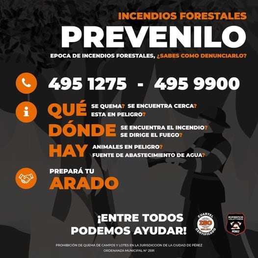 Los meses de julio, agosto y septiembre, son los más críticos y con mayor cantidad de incendios forestales (Bomberos Voluntarios de Pérez)