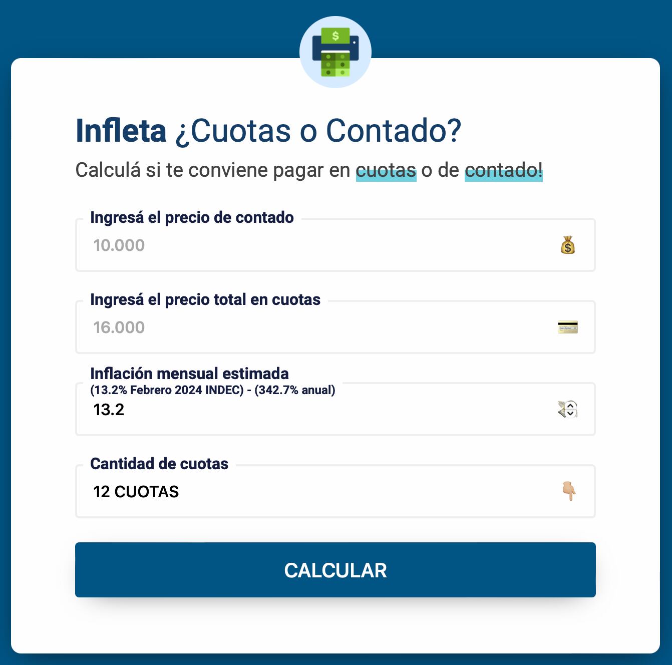 La calculadora web que orienta cómo conviene pagar.