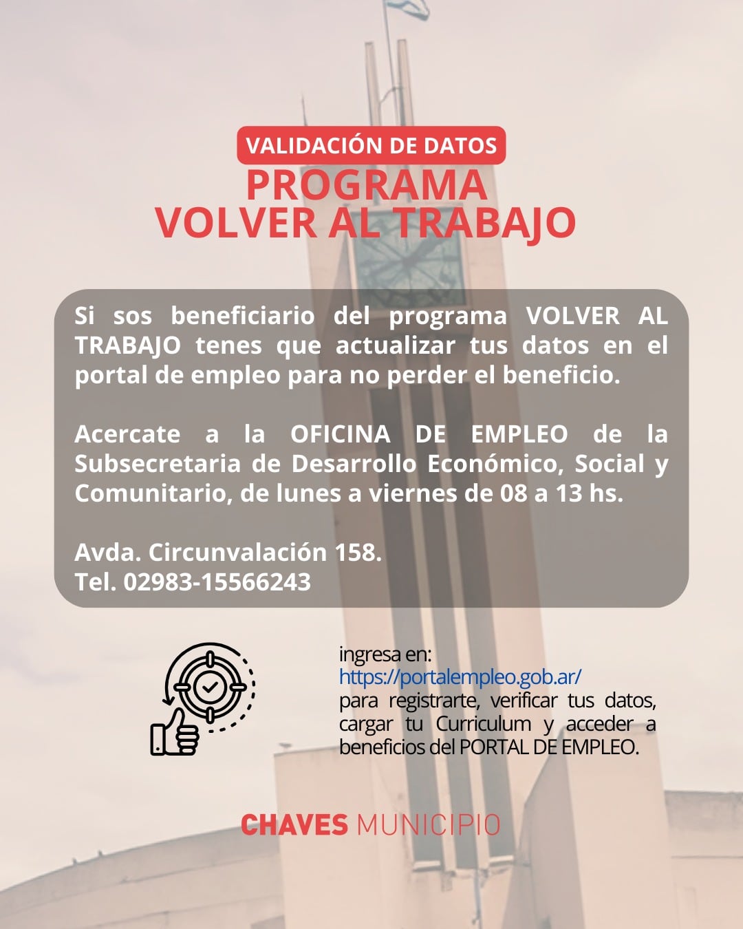 Chaves Municipio invita a actualizar datos del Programa “Volver al Trabajo”