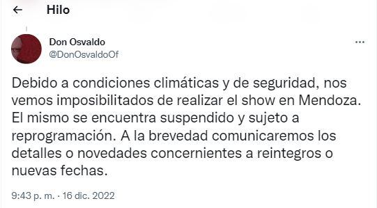 Se suspendió el recital de Don Osvaldo en Luján de Cuyo, por la tormenta.