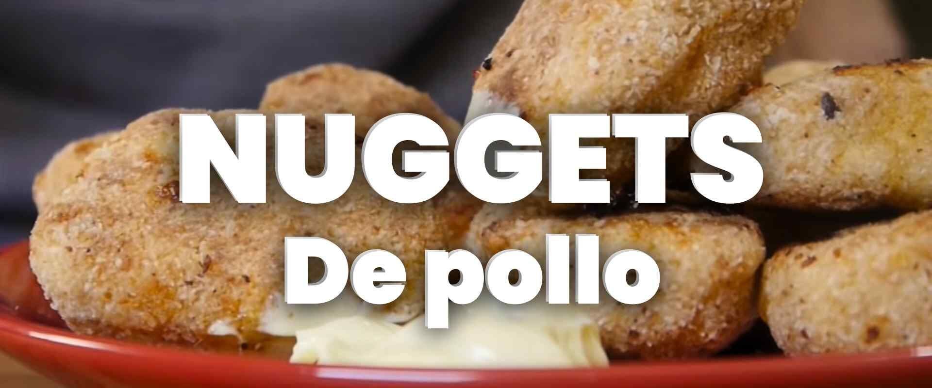 Nuggets de pollo de Paulina Cocina.