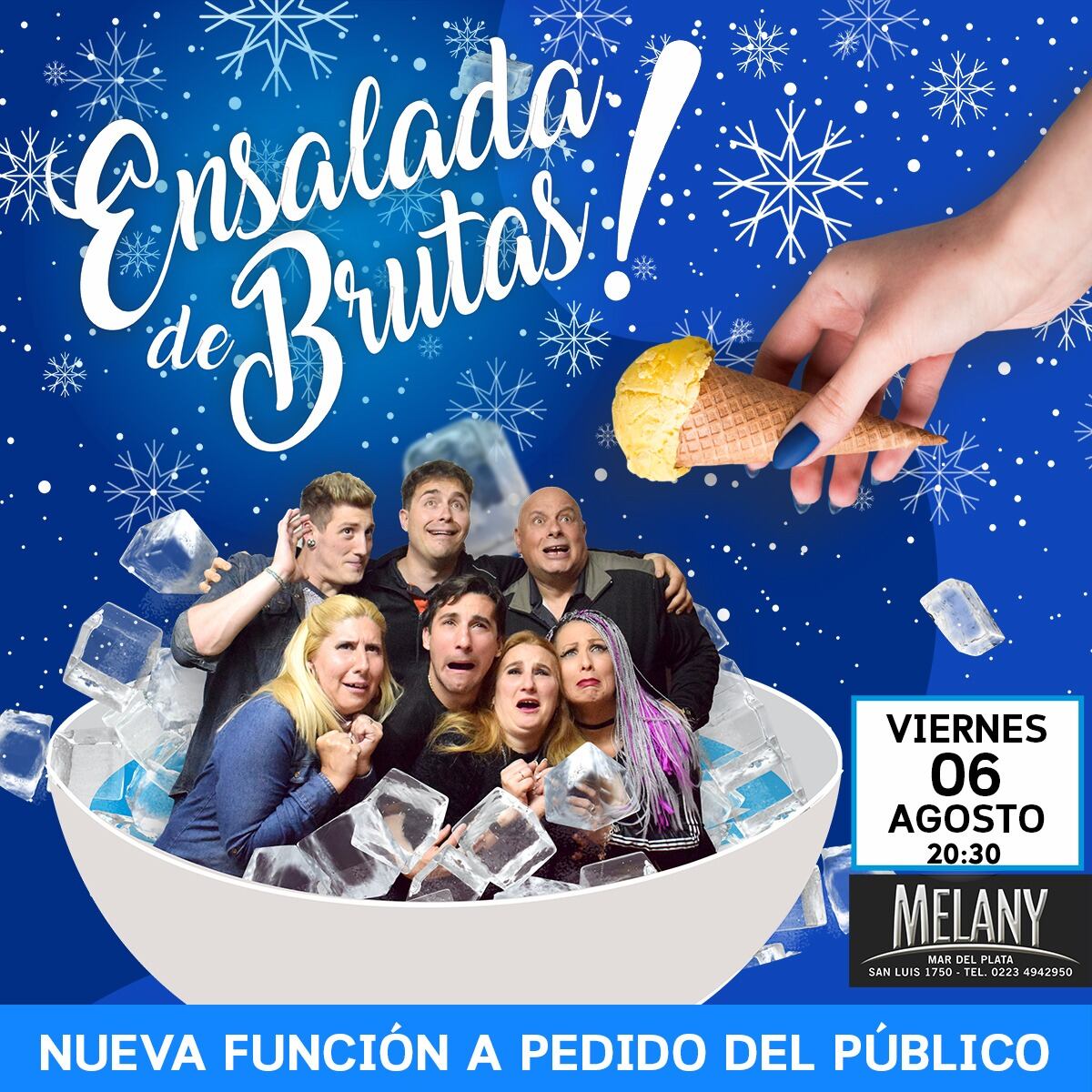 La última función será este viernes 6 de agosto a las 20:30 hs