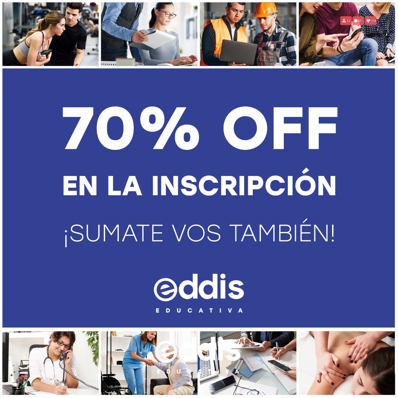 Eddis Educativa y 70% de descuento en la inscripción.