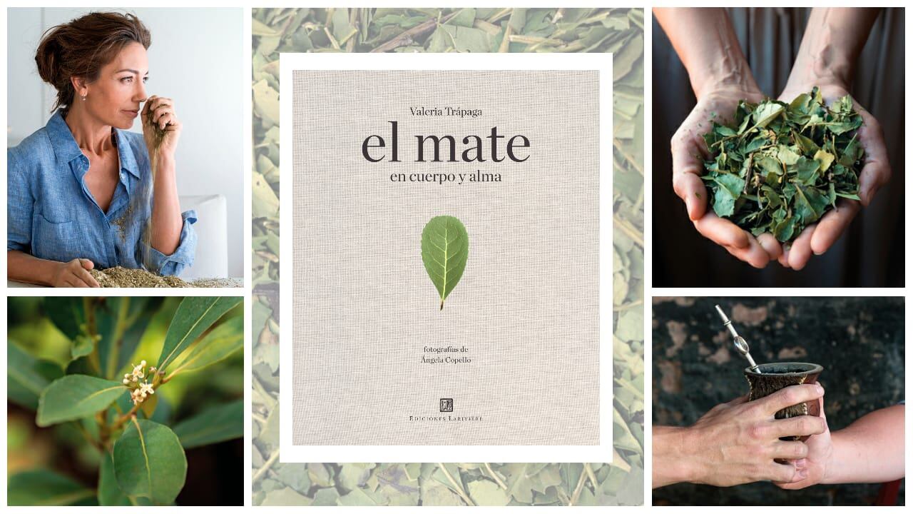 "El Mate en cuerpo y alma", por Valeria Trapaga. Ediciones Larivière.