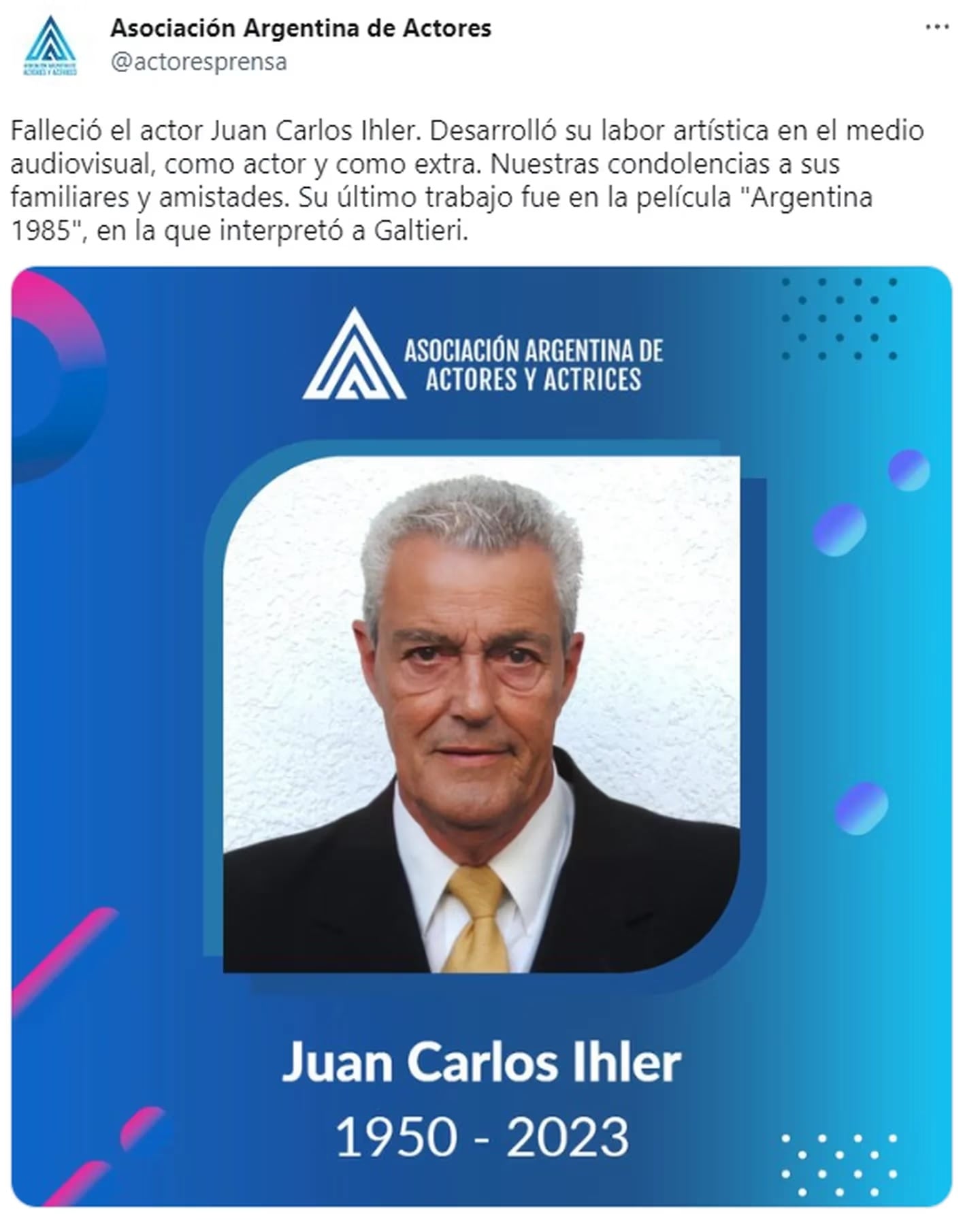 El tweet que compartió la Asociación Argentina de Actores tras la muerte de Juan Carlos Ihler. Gentileza: TN.