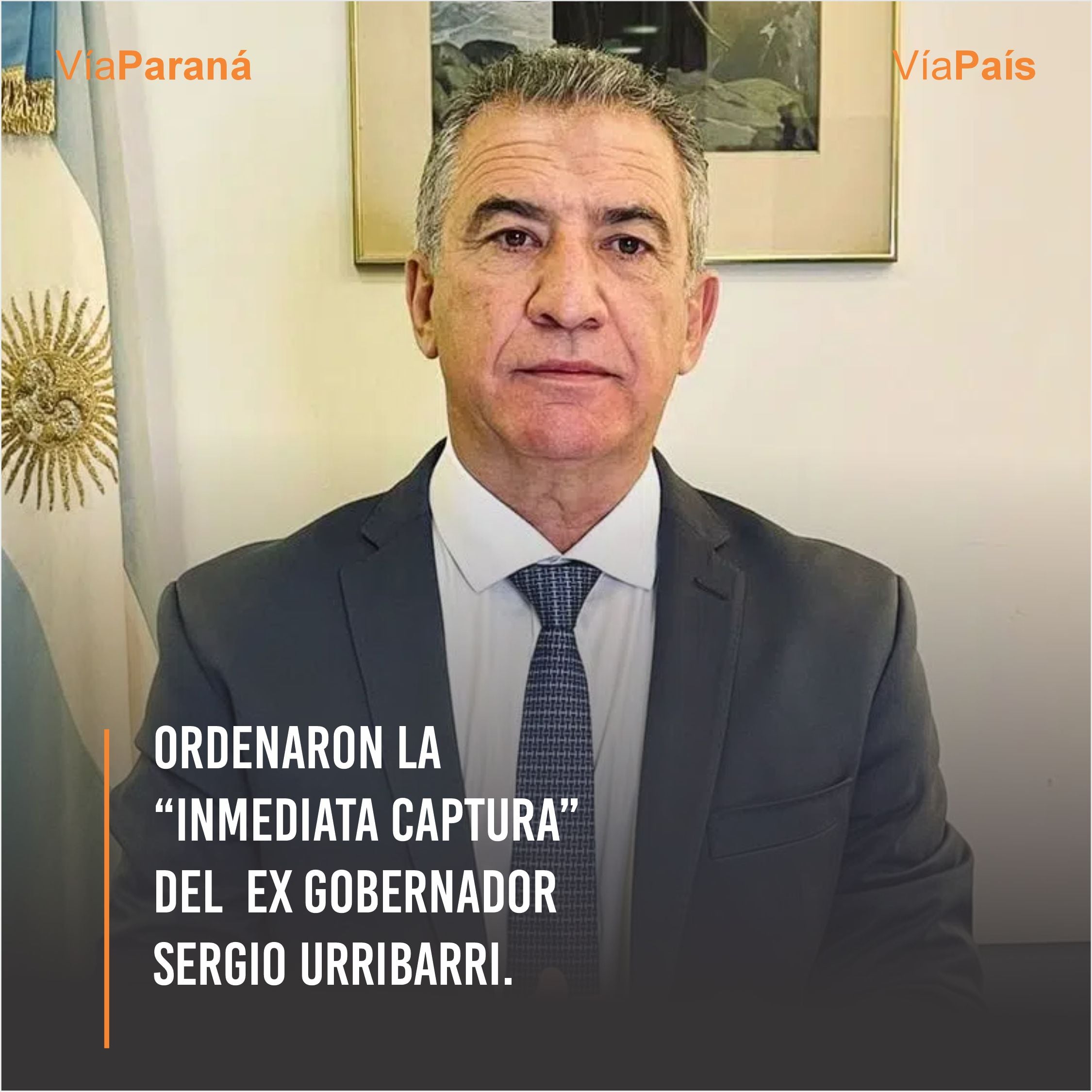 Ordenaron detener a Sergio Urribarri, exgobernador de Entre Ríos condenado por corrupción