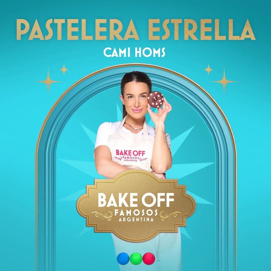 Camila Homs fue la pastelera estrella de Bake Off Famosos