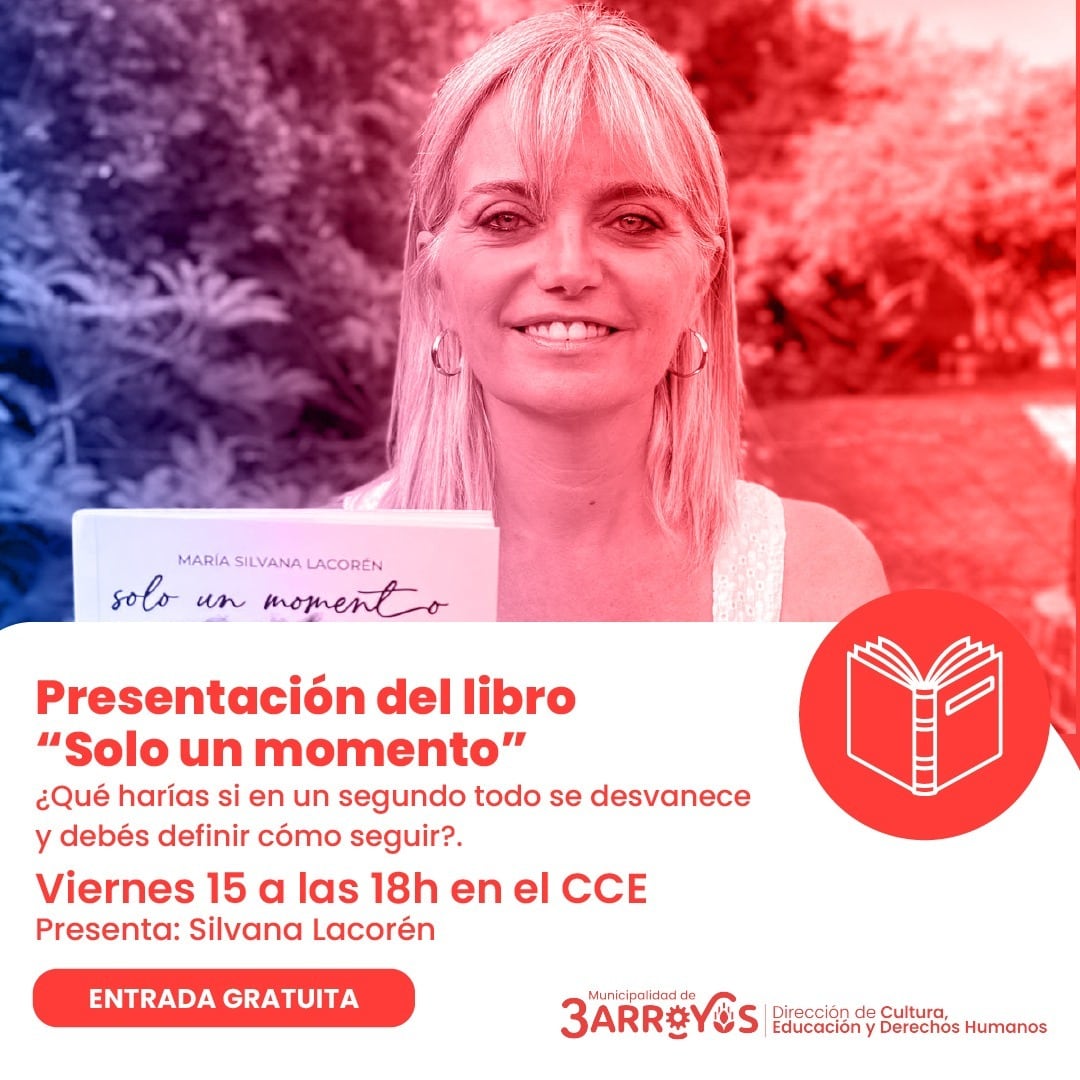 Silvana Lacorén presenta su libro “Sólo un momento” en el Centro Cultural La Estación