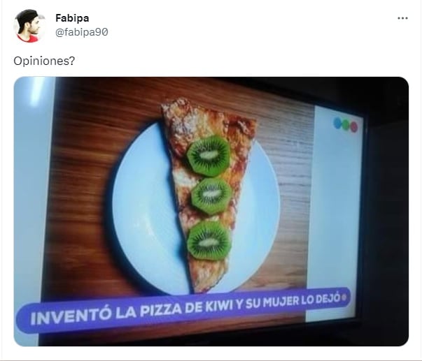 Inventó la pizza con kiwi y la esposa lo dejó: la reacción de las redes