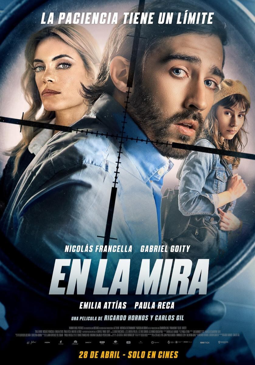 En la mira: la película de Emilia Attias y Nicolás Francella donde protagonizan triángulo amoroso