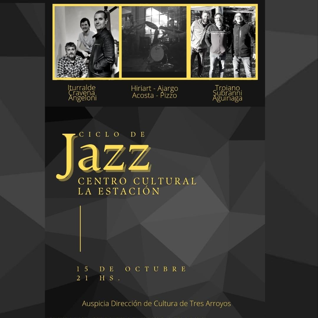 Ciclo de Jazz en el Centro Cultural La Estación de Tres Arroyos