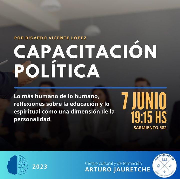 Primera Capacitación Política del Centro Cultural Arturo Jauretche de Tres Arroyos