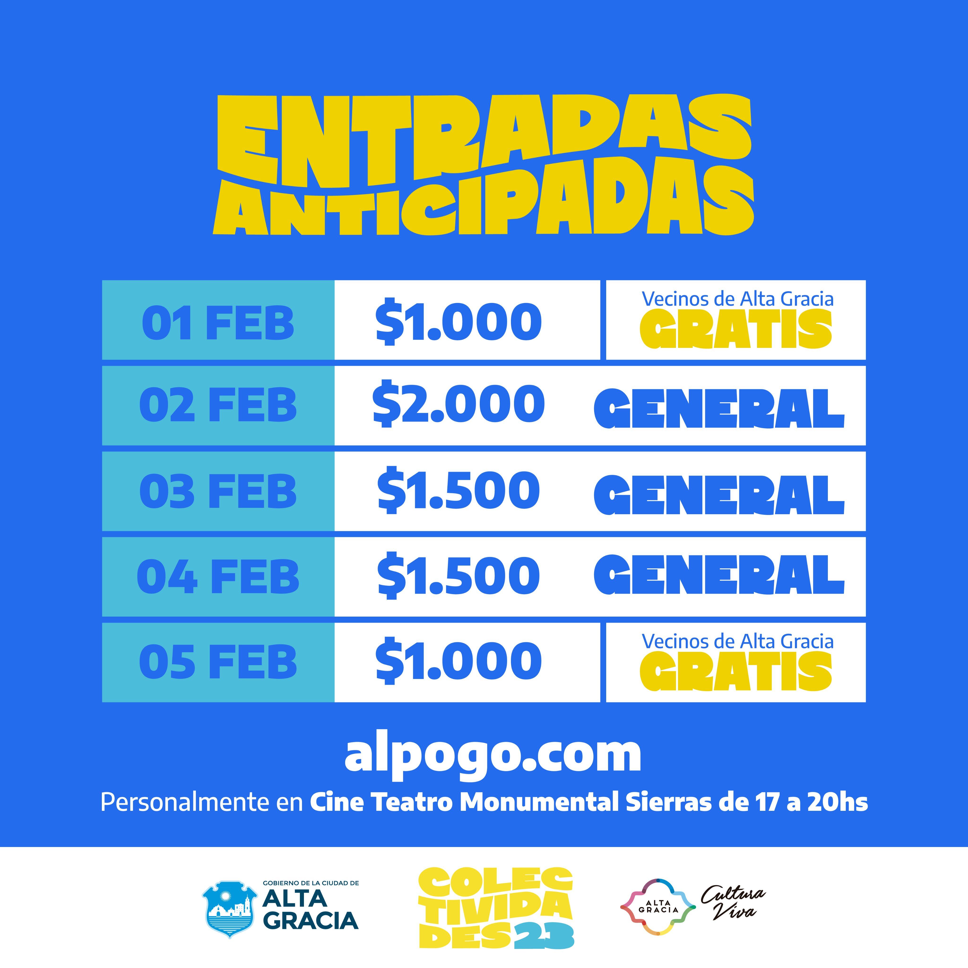 Precios de las entradas anticipadas.