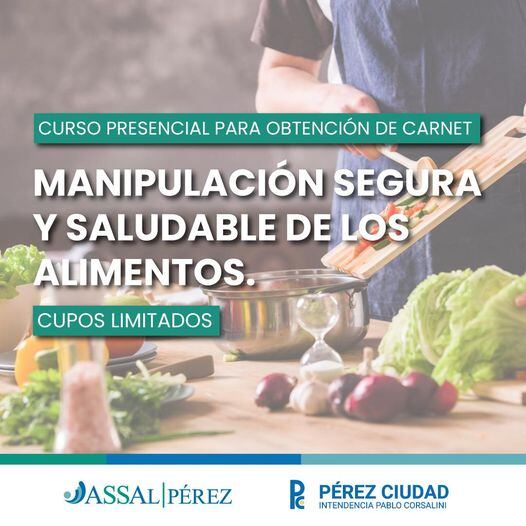 Curso presencial sobre manipulación segura y saludable de alimentos en Pérez (Facebook Pérez Ciudad)