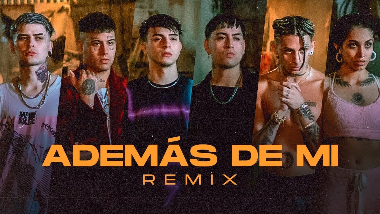 Además de mi remix: Lit Killah, Duki, Rusher King, Tiago PZK, Khea y María Becerra.