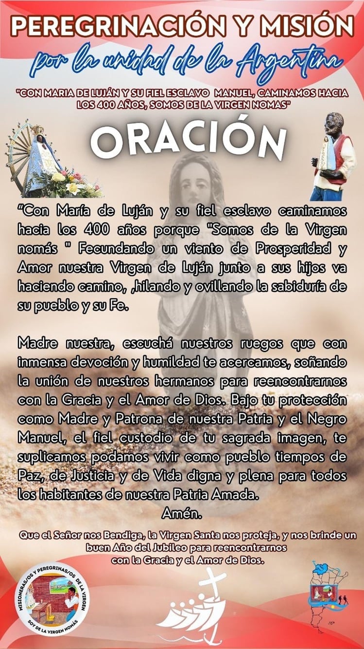 La oración con que se puede acompañar la peregrinación que comenzará este lunes en Jujuy y recorrerá el país durante los próximos cinco años.