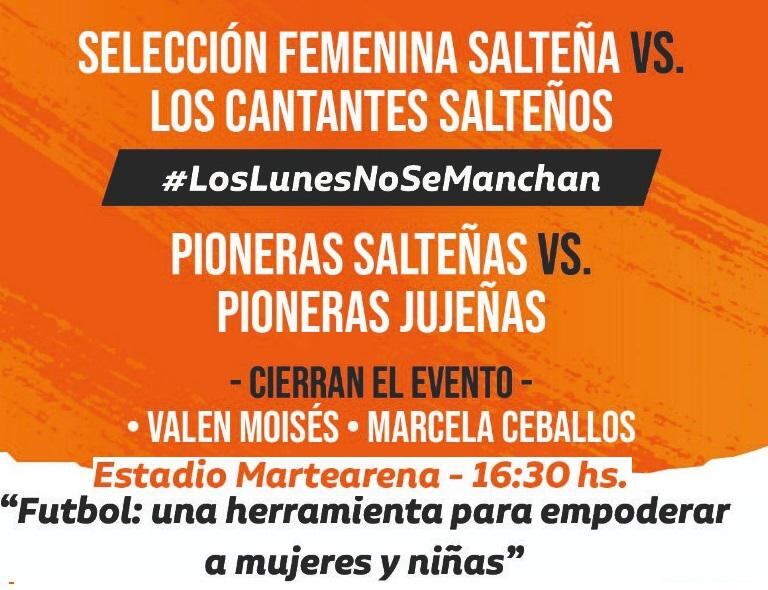 Habrá dos partidos amistosos entre las selecciones de Salta y Jujuy, y un concierto de cantantes mujeres al final del evento.