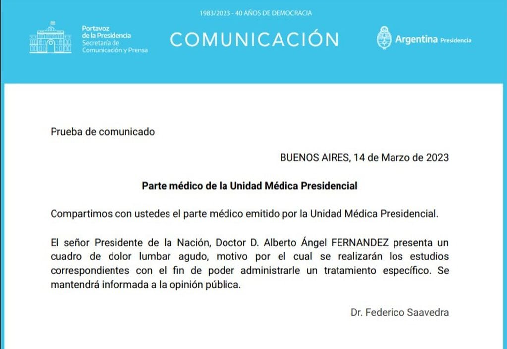 El parte médico de Alberto Fernández.