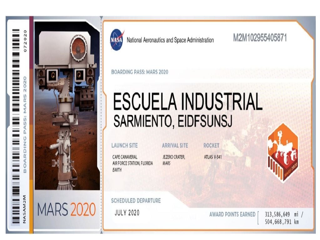 La Escuela Industrial Domingo Faustino Sarmiento, de la Universidad Nacional de San Juan, es uno de los pasajeros virtuales que viaja en el rover Perseverance.