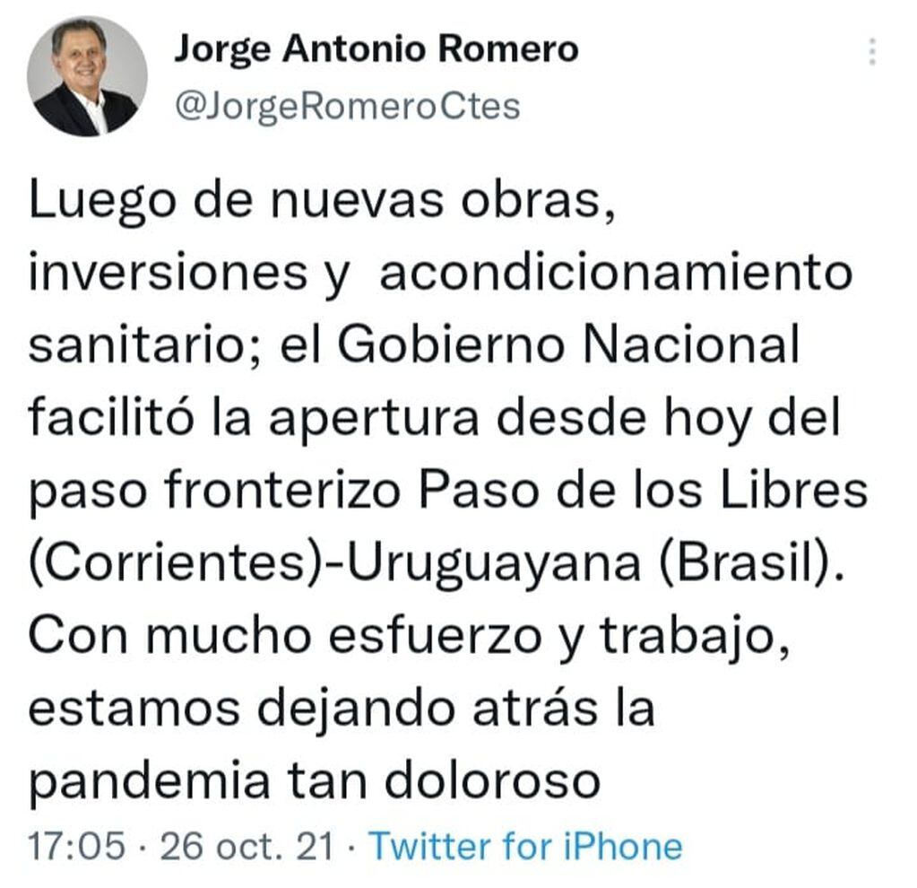 El Diputado nacional Jorge Antonio Romro (PJ) fue el primero en hacer pública la decisión nacional de habilitar el paso fronterizo de Paso de los Libres.