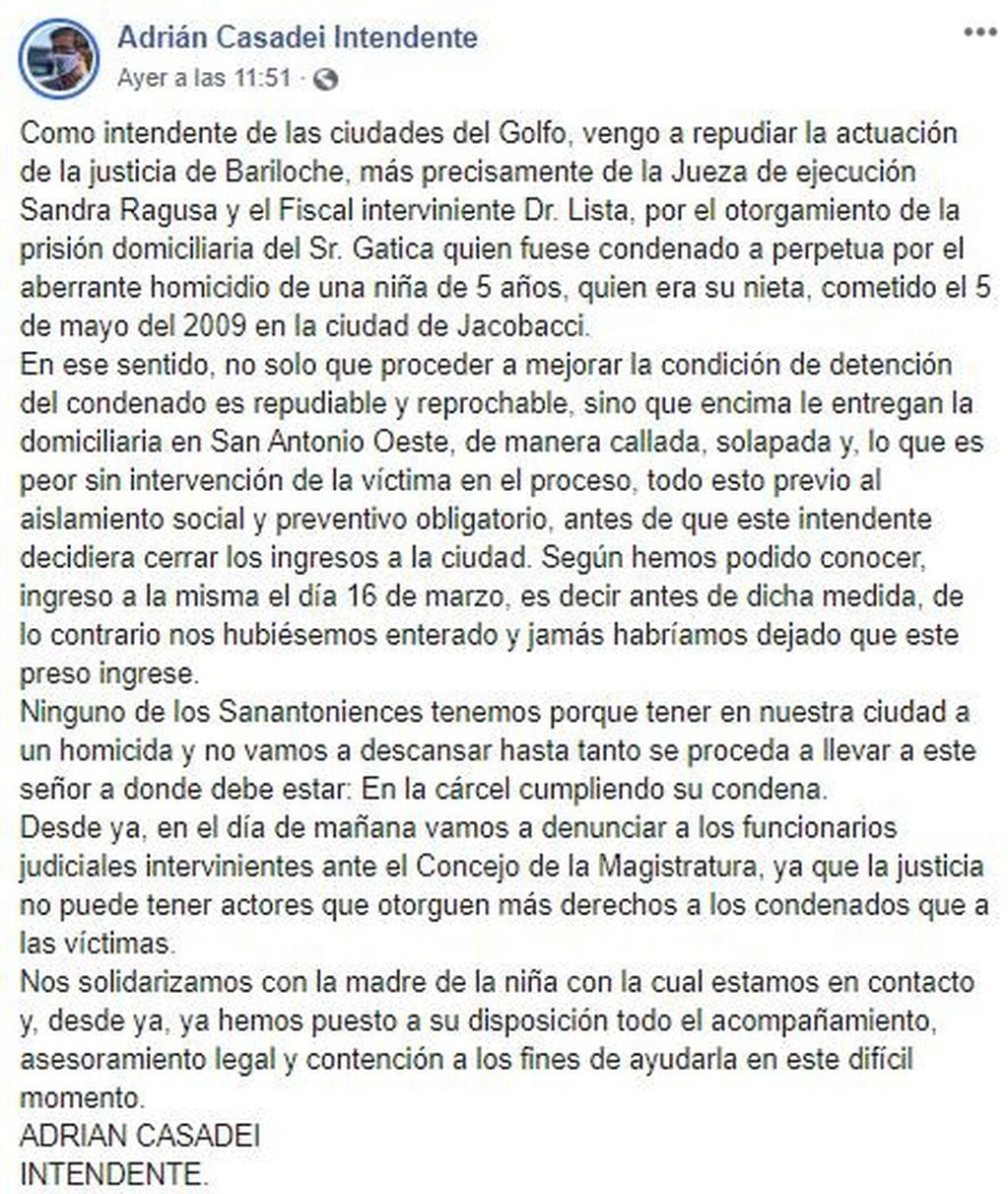 El intendente de San Antonio Oeste estalló por la medida que favorece al asesino (TN).