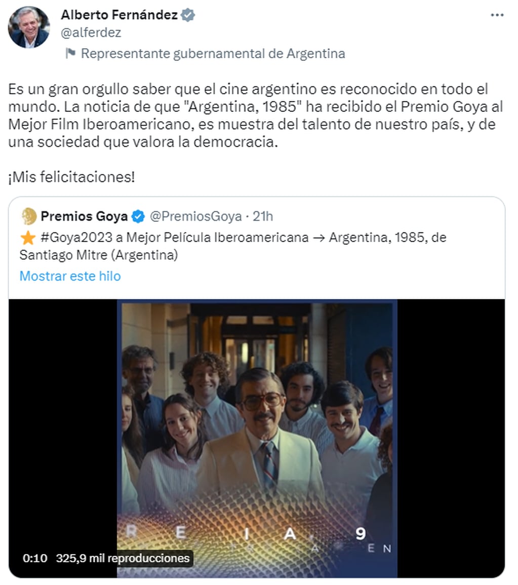 El Presidente Alberto Fernández felicitó a través de su cuenta de Twitter al equipo de Argentina, 1985 tras su Premio Goya a Mejor Película Iberoamericana.