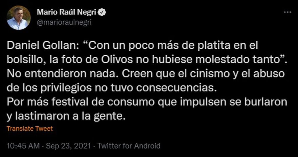 Mario Negri criticó los dichos de Gollan en su cuenta de Twitter
