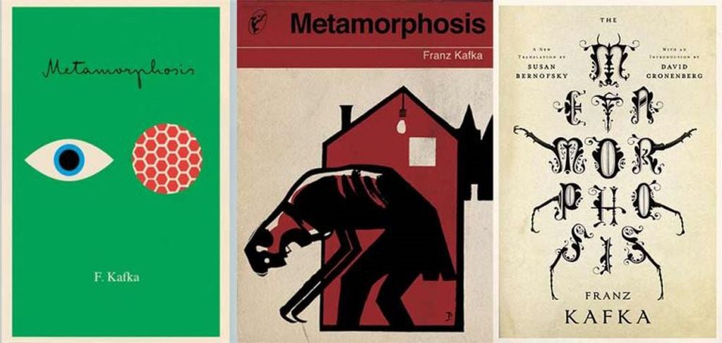"La Metamorfosis" de Franz Kafka.