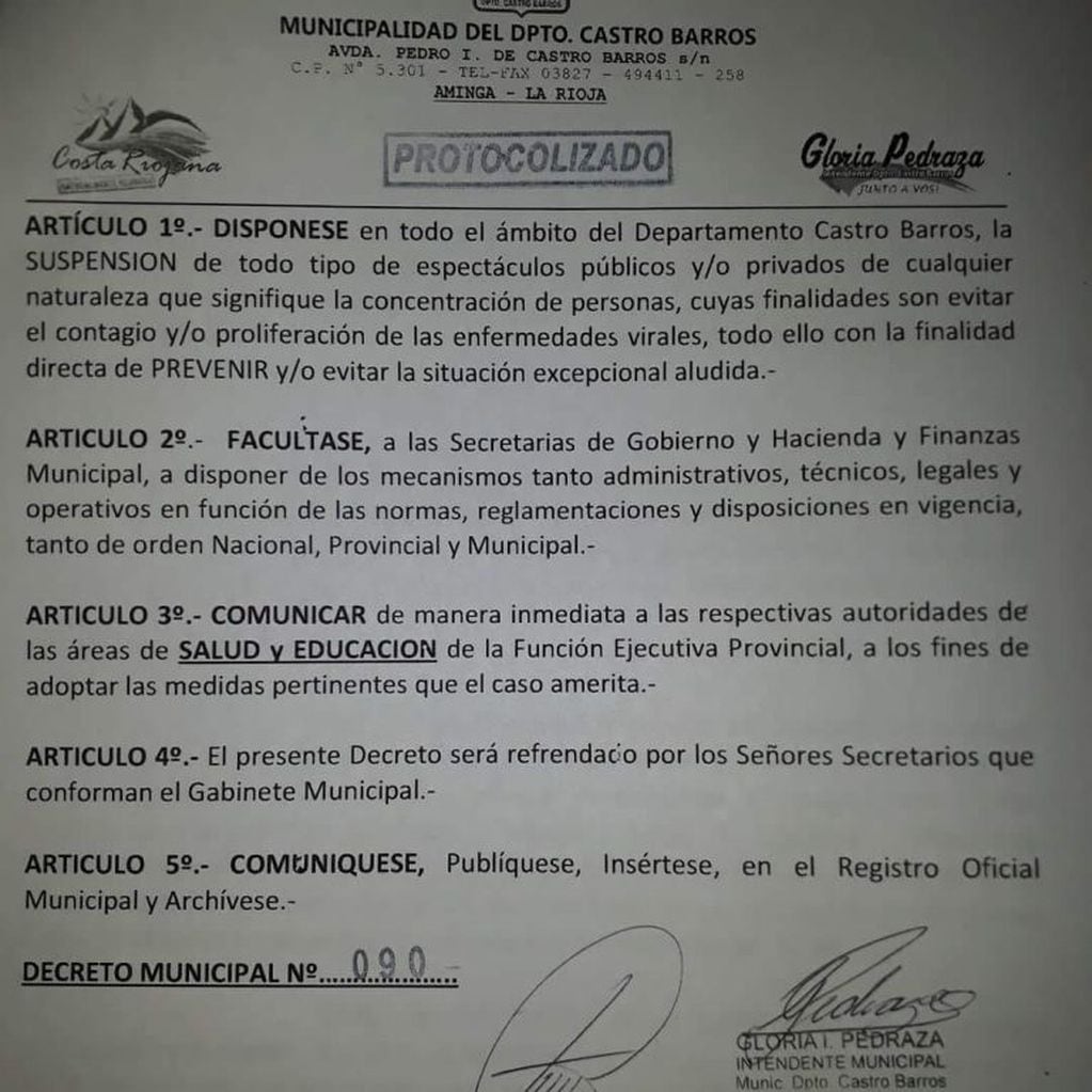 La intendenta Gloria Pedraza firmó un decreto donde prohíbe la realización de eventos en el departamento Castro Barros