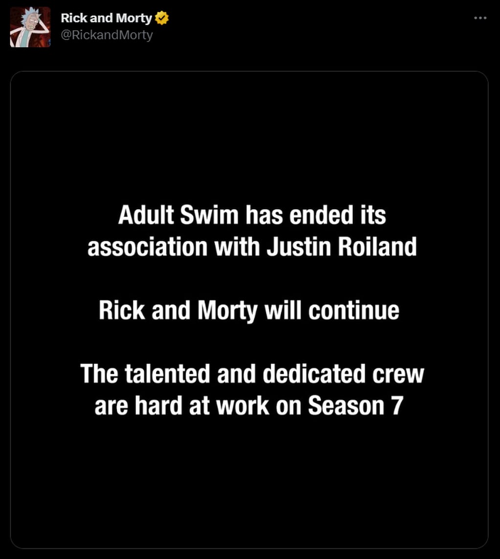 "“Adult Swin termino su asociación con Justin Roildan. Pero Rick y Morty continuará. Nuestro talentoso y dedicado equipo están trabajando en crear la temporada 7”