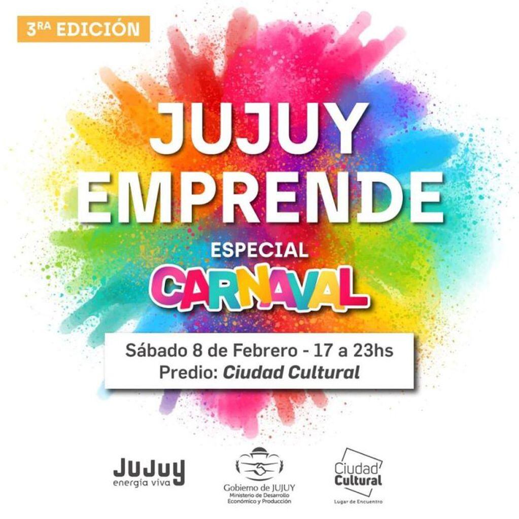 La propuesta de este sábado de "Jujuy Emprende" tendrá motivación carnavalera.