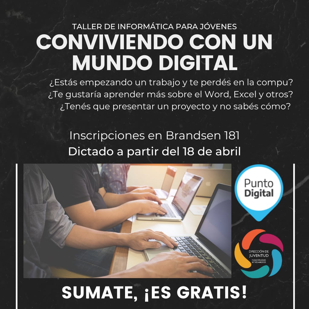Tres Arroyos, Taller de informática para jóvenes  “Conviviendo con un mundo digital”